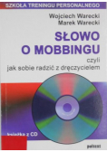 Słowo o mobbingu z CD