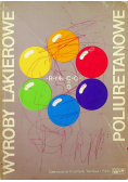 Wyroby lakierowe poliuretanowe