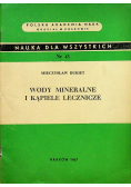 Wody mineralne i kąpiele lecznicze