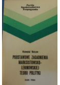 Podstawowe zagadnienia marksistowsko - leninowskiej teorii polityki