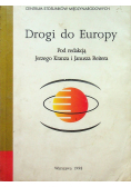 Drogi do Europy