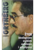 Życie ideologiczne osobiste codzienne i artystyczne