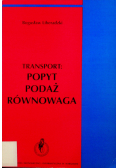 Transport Popyt Podaż Równowaga