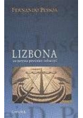 Lizbona : co turysta powinien zobaczyć