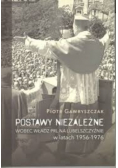 Postawy Niezależne wobec władz PRL na Lubelszczyźnie