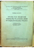 Studia nad reliktami wspólnej własności ziemi w najdawniejszej Polsce 1950r