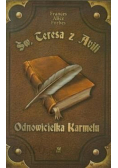 Św Teresa z Avili Odnowicielka Karmelu