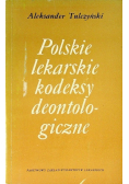Polskie lekarskie kodeksy deontologiczne