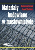 Materiały  budowlane w mostownictwie