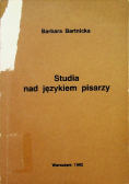 Studia nad językiem pisarzy