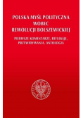 Polska myśl polityczna wobec rewolucji..