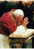 W imię przenajświędszej Trójcy