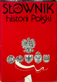 Mały słownik historii Polski