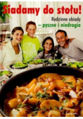 Siadamy do stołu Rodzinne obiady pyszne i niedrogie