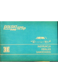 Instrukcja obsługi samochodu Polski Fiat 126p