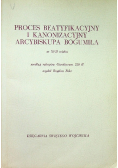 Proces beatyfikacyjny i kanonizacyjny