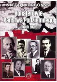 Bohaterowie Państwa podziemnego jak ich znałem