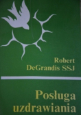 Posługa uzdrawiania