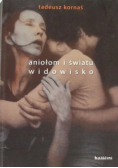 Aniołom i światu widowisko