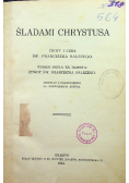 Śladami Chrystusa 1934 r