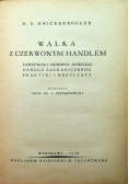 Walka z czerwonym Handlem 1932 r