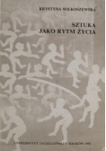 Sztuka jako rytm życia