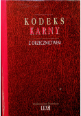 Kodeks karny z orzecznictwem