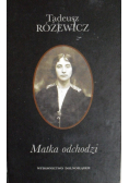 Matka odchodzi