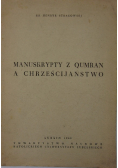 Manuskrypty z Qumran a chrześcijaństwo