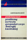 Podstawowe problemy wzrostu gospodarczego Ameryki Łacińskiej