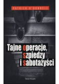 Tajne operacje szpiedzy i sabotażyści