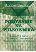 Polowanie na pułkownika