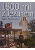 1800 mil z Jezusem