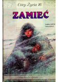 Córy życia Tom 16 Zamieć