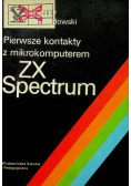 Pierwsze kontakty z mikrokomputerem ZX Spectrum