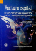 Venture capital a potrzeby kapitałowe małych i średnich przedsiębiorstw