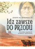 Idź zawsze do przodu