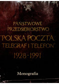 Państwowe przedsiębiorstwo Poczta Polska Telegraf i Telefon 1928 - 1991