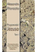 Przypowieści Jezusa Tom I