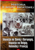 Inwazja na Danię i Norwegię Inwazja na Belgię Holandię i Francję
