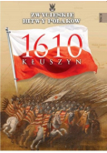 Zwycięskie Bitwy Polaków Kłuszyn 1610