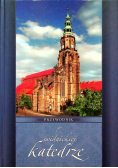 Przewodnik w świdnickiej katedrze