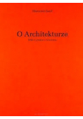 O architekturze Szkice pisane i rysowane