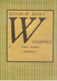 Witkiewicz Dzieła wybrane tom 4 Dramaty część 1