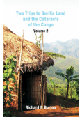 Two Trips to Gorilla Land and the Cataracts of the Congo