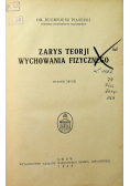Zarys teorji wychowania fizycznego 1935 r.