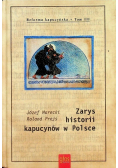 Zarys historii kapucynów w Polsce