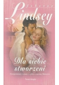Dla siebie stworzeni