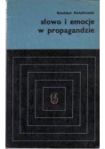 Słowa i emocje w propagandzie