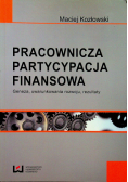 Pracownicza partycypacja finansowa